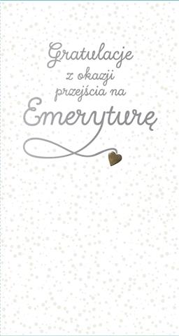 KUKARTKA KARNET OKOLICZNOŚCIOWY GRATULACJE Z OKAZJI PRZEJŚCIA NA EMERYTURĘ      PM-137