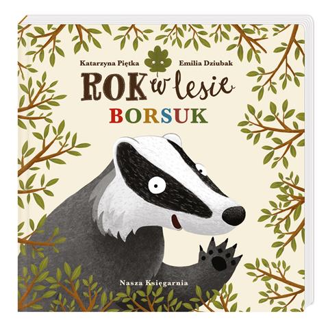 NASZA KSIĘGARNIA KSIĄŻECZKA ROK W LESIE BORSUK