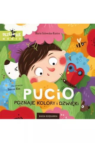 NASZA KSIĘGARNIA PUCIO POZNAJE KOLORY I DŹWIĘKI